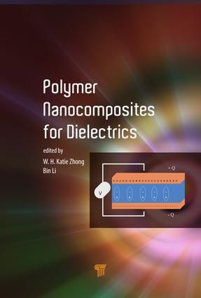 Polymer Nanocomposites for Dielectrics | 1:a upplagan