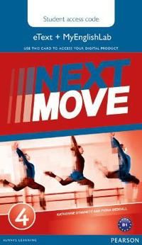 Next Move 4 eText & MEL Access Card | 0:e upplagan