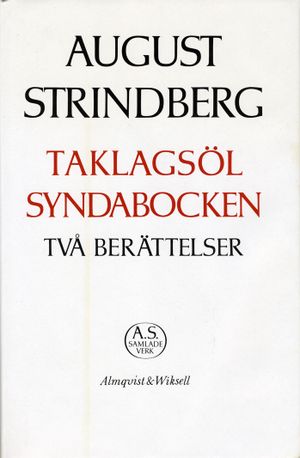 Två berättelser : Taklagsöl ; Syndabocken : Nationalupplaga. 55, Två berättelser : Taklagsöl ; Syndabocken | 1:a upplagan