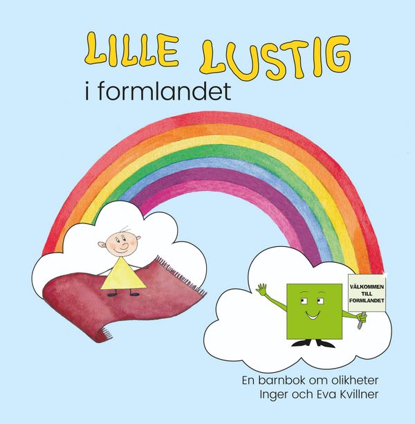Lille Lustig i formlandet | 1:a upplagan