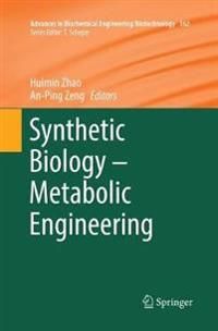 Synthetic Biology – Metabolic Engineering | 1:a upplagan