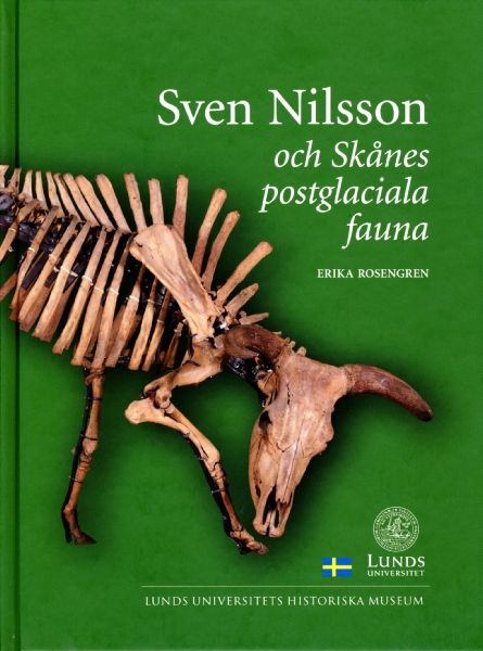 Sven Nilsson och Skånes postglaciala fauna | 1:a upplagan
