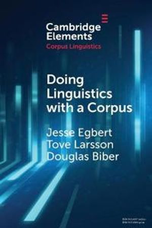 Doing Linguistics with a Corpus