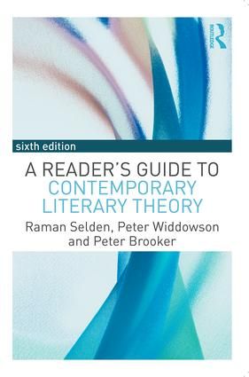 A Reader's Guide to Contemporary Literary Theory | 6:e upplagan