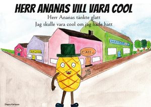 Herr Ananas vill vara cool | 1:a upplagan