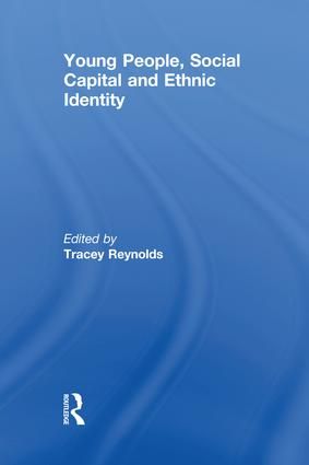 Young People, Social Capital and Ethnic Identity | 1:a upplagan
