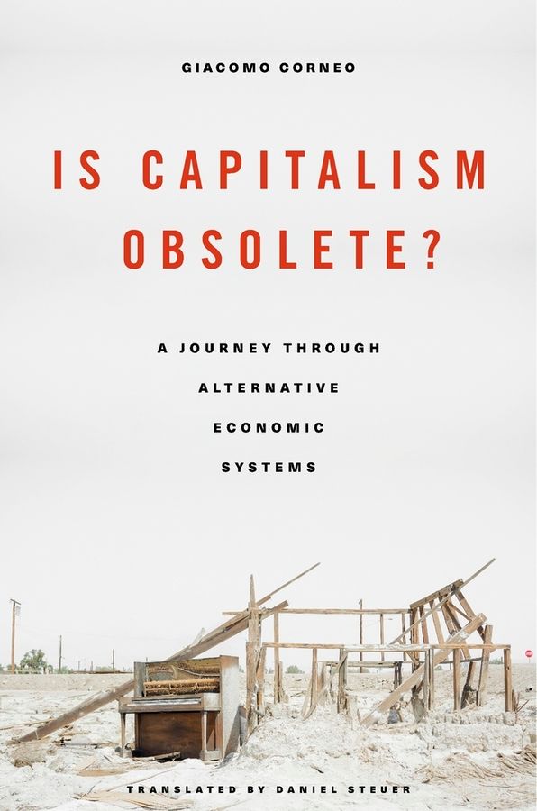 Is Capitalism Obsolete? | 0:e upplagan