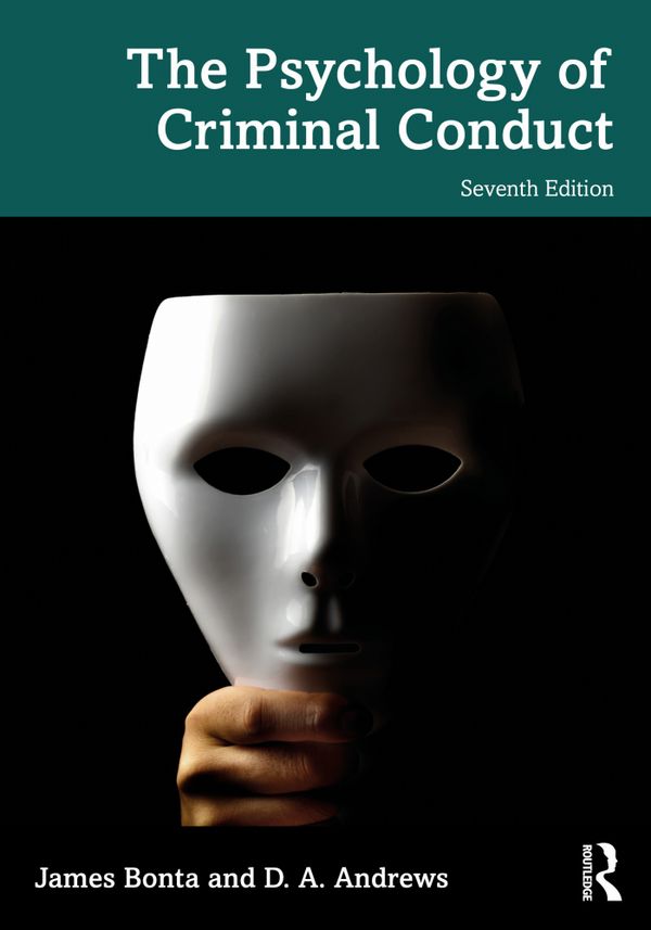 The Psychology of Criminal Conduct | 7:e upplagan