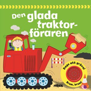 Den glada traktorföraren - saga med ljud