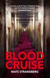 Blood Cruise | 0:e upplagan