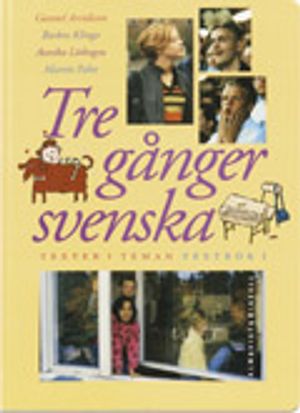 Tre gånger svenska Textbok 1 | 1:a upplagan