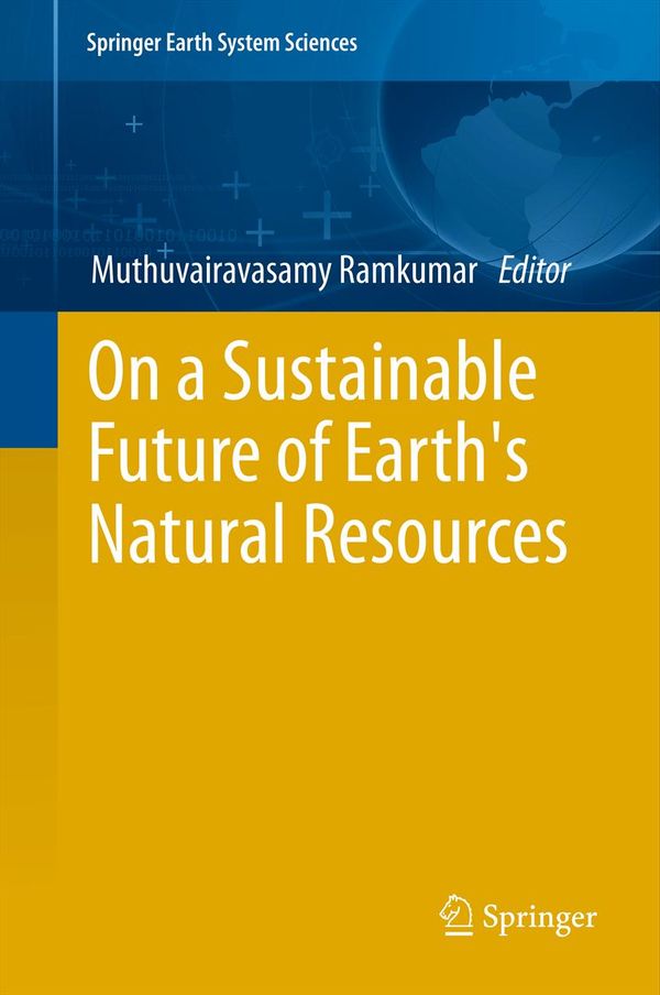 On a Sustainable Future of the Earth's Natural Resources | 1:a upplagan