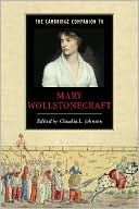 The Cambridge Companion to Mary Wollstonecraft