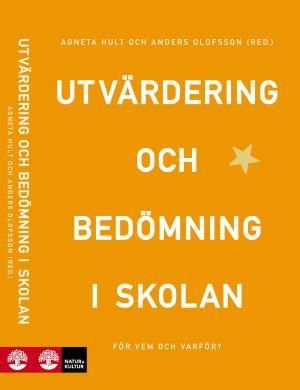 Utvärdering och bedömning i skolan | 1:a upplagan