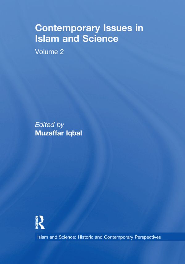 Contemporary Issues in Islam and Science | 1:a upplagan