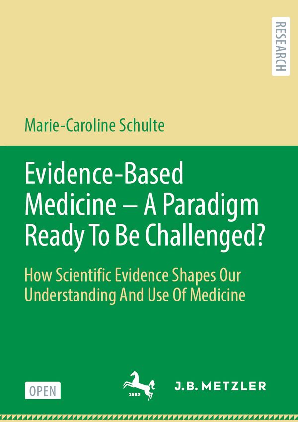Evidence-Based Medicine - A Paradigm Ready To Be Challenged? | 1:a upplagan