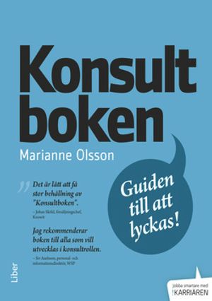 Konsultboken - Guiden till att lyckas | 3:e upplagan