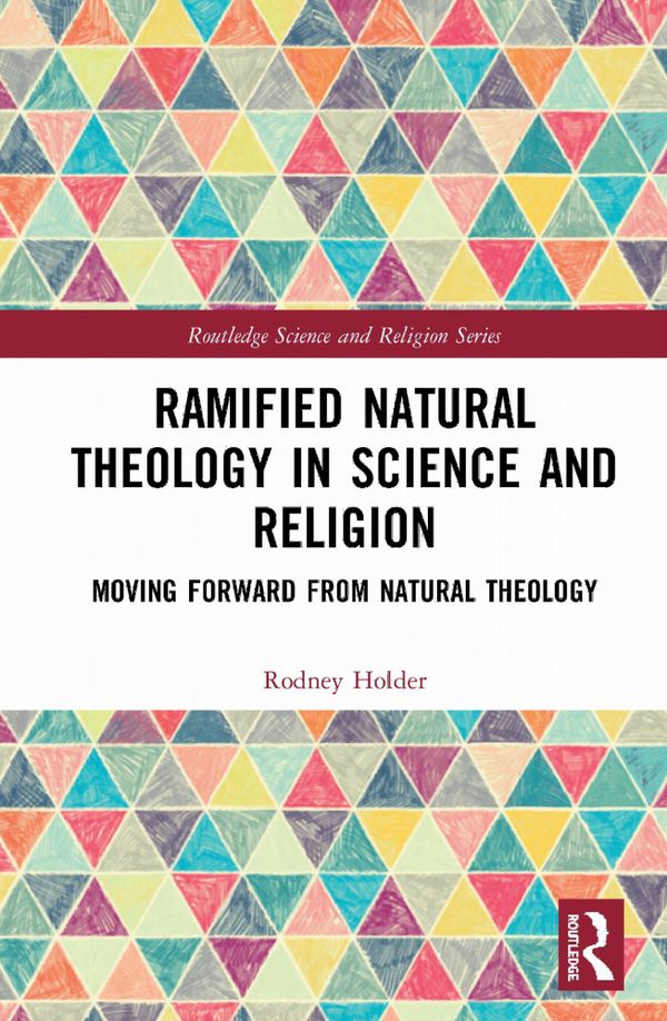 Ramified Natural Theology in Science and Religion | 1:a upplagan
