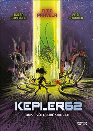 Kepler62: Nedräkningen