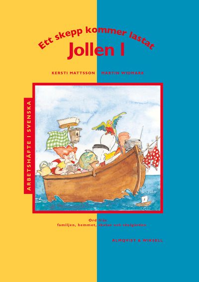 Ett skepp kommer lastat Jollen 1 | 1:a upplagan