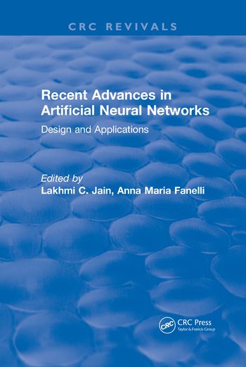 Recent Advances in Artificial Neural Networks | 1:a upplagan