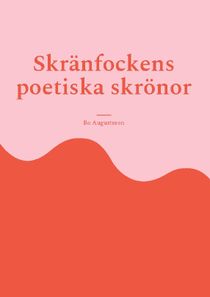 Skränfockens poetiska skrönor