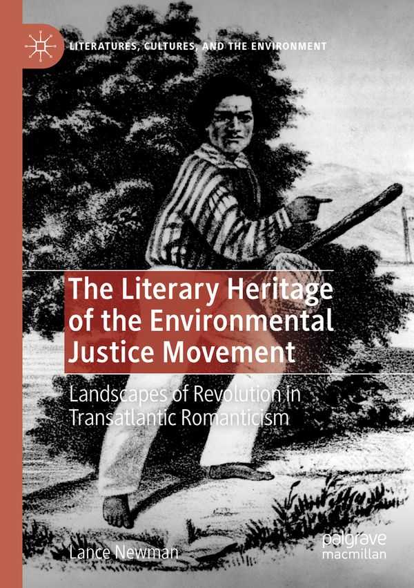 The Literary Heritage of the Environmental Justice Movement | 1:a upplagan
