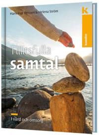 Tillitsfulla samtal i vård och omsorg | 0:e upplagan