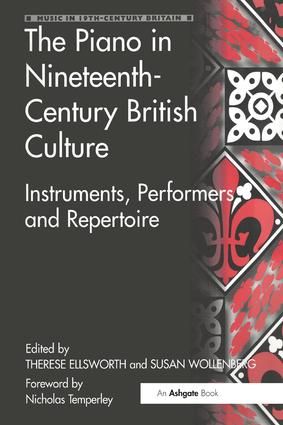The Piano in Nineteenth-Century British Culture | 1:a upplagan