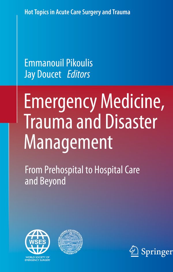 Emergency Medicine, Trauma and Disaster Management | 1:a upplagan