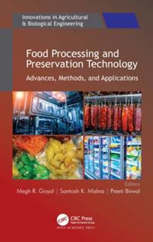 Food Processing and Preservation Technology | 1:a upplagan