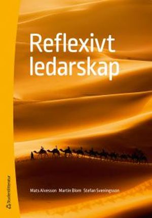 Reflexivt ledarskap | 1:a upplagan