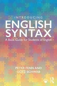 Introducing English Syntax - Peter Fenner - Götz Schwab - Upplaga 1