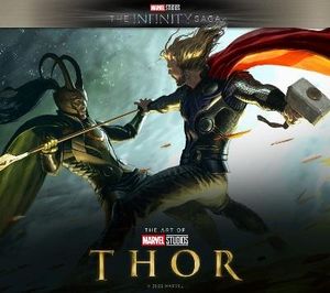 Marvel Studios: The Infinity Saga - Thor: The Art of the Movie