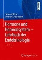 Hormone und Hormonsystem - Lehrbuch der Endokrinologie