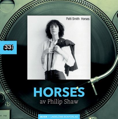 Patti Smith´s Horses | 0:e upplagan
