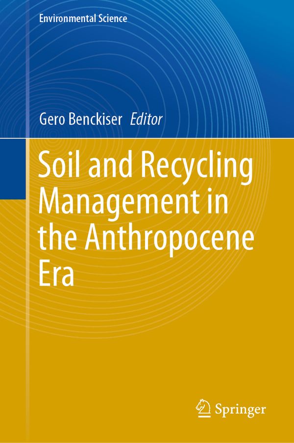 Soil and Recycling Management in the Anthropocene Era | 1:a upplagan