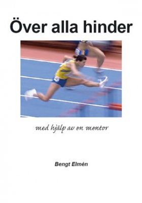 Över alla hinder : med hjälp av en mentor | 0:e upplagan