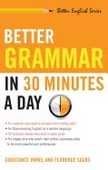 Better Grammar In 30 Minutes A Day