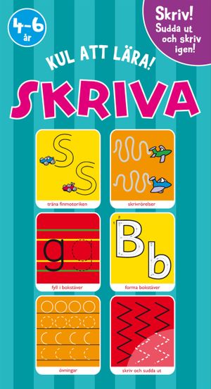 Skriva : skriv, sudda ut och skriv igen