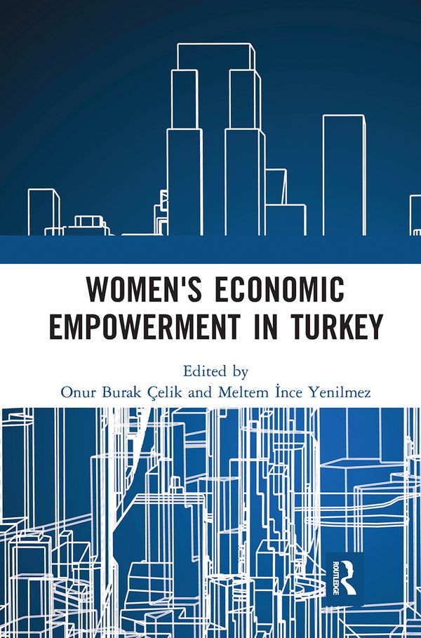 Women's Economic Empowerment in Turkey | 1:a upplagan