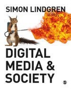 Digital Media and Society | 1:a upplagan