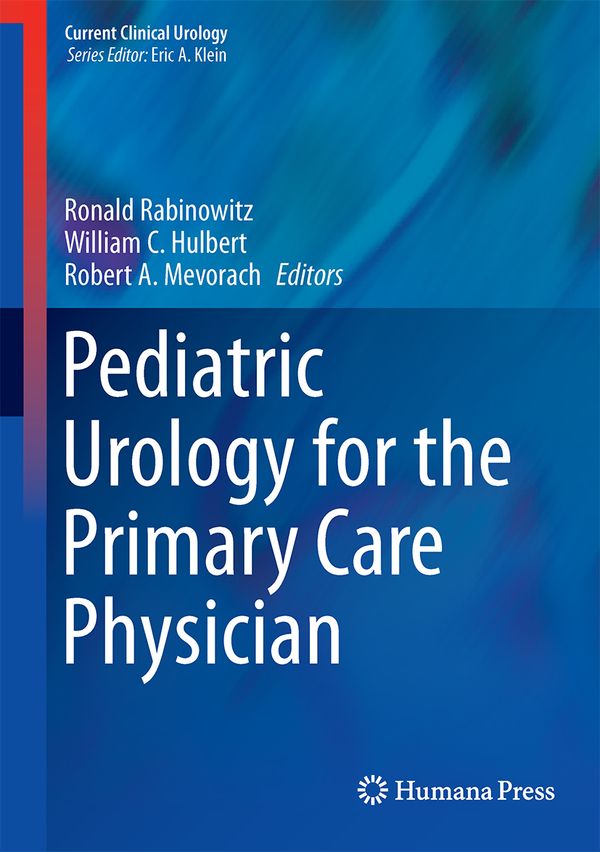Pediatric Urology for the Primary Care Physician | 1:a upplagan