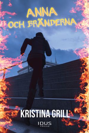 Anna och bränderna