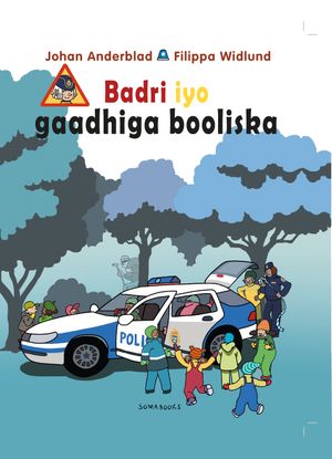 Badri iyo gaadhiga booliska | 1:a upplagan