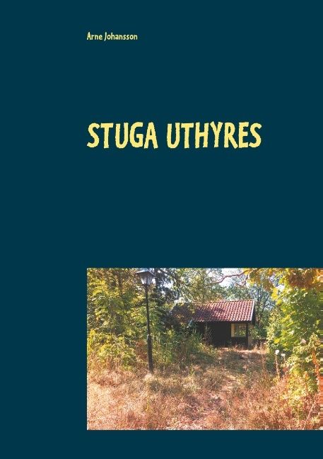 Stuga uthyres | 1:a upplagan