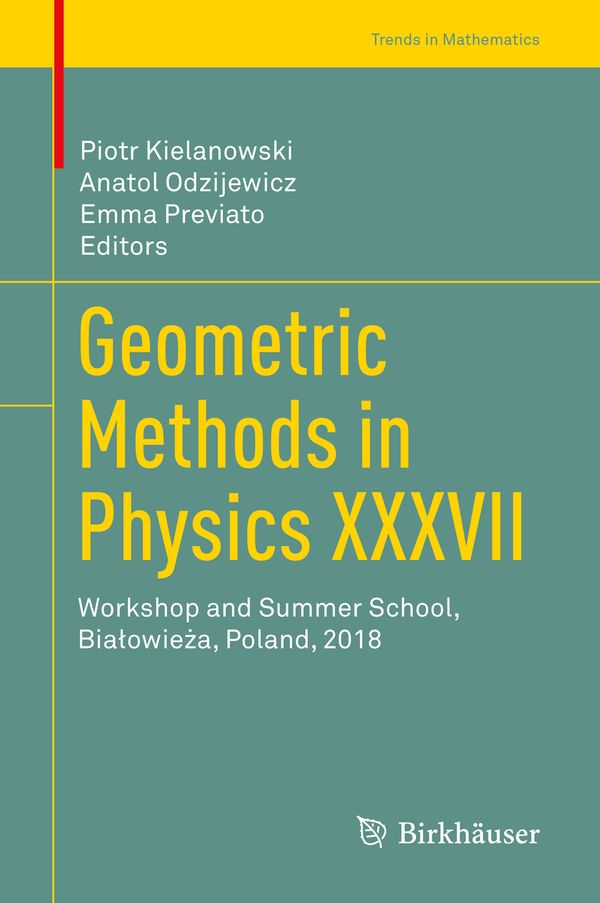 Geometric Methods in Physics XXXVII | 1:a upplagan