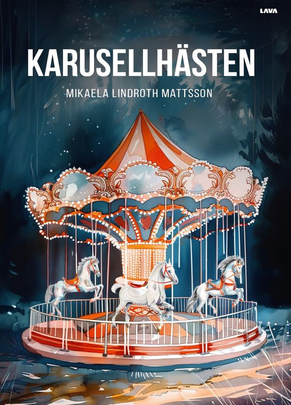 Karusellhästen | 0:e upplagan