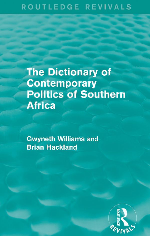 The Dictionary of Contemporary Politics of Southern Africa | 1:a upplagan