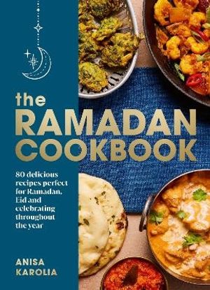 The Ramadan Cookbook